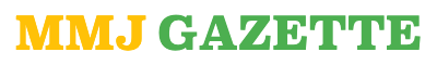 MMJ GAZETTE